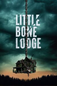 Little Bone Lodge (2023) – plakat filmu