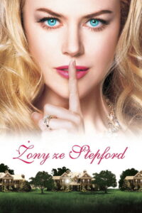 Żony ze Stepford (2004) – plakat filmu