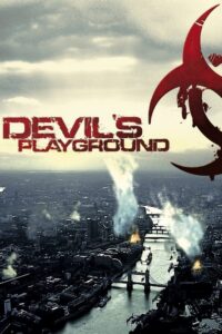 Devil's Playground (2010) – plakat filmu