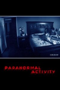 Paranormal Activity (2007) – plakat filmu