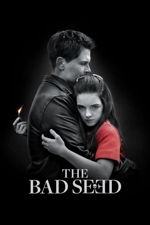 The Bad Seed (2018) – plakat filmu