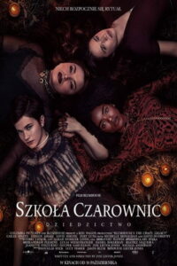 Szkoła czarownic: Dziedzictwo (2020) – plakat filmu