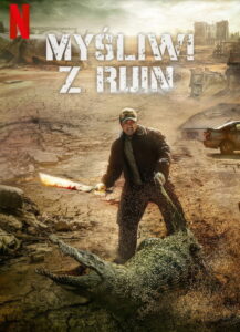 Myśliwi z ruin (2024) – plakat filmu