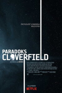 Paradoks Cloverfield (2018) – plakat filmu