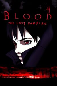 BLOOD THE LAST VAMPIRE (2000) – plakat filmu