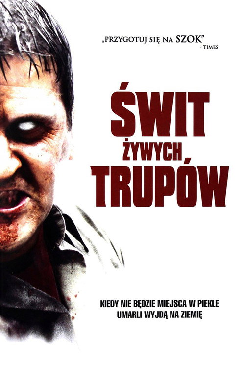 Świt żywych trupów (2004) – plakat filmu