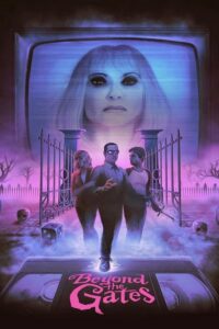 Beyond the Gates (2016) – plakat filmu