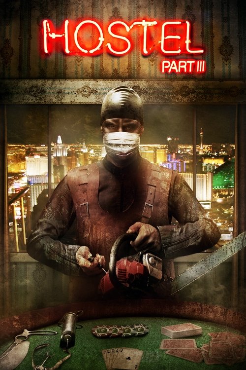 Hostel III (2011) – plakat filmu