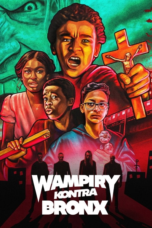 Wampiry kontra Bronx (2020) – plakat filmu