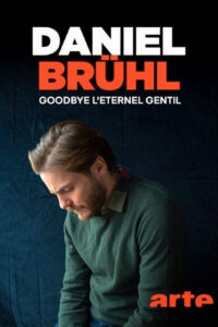 Daniel Brühl – Der Reiz des Bösen (2023) - plakat