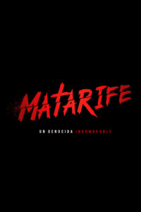 MATARIFE: Un genocida innombrable (2020) – plakat filmu