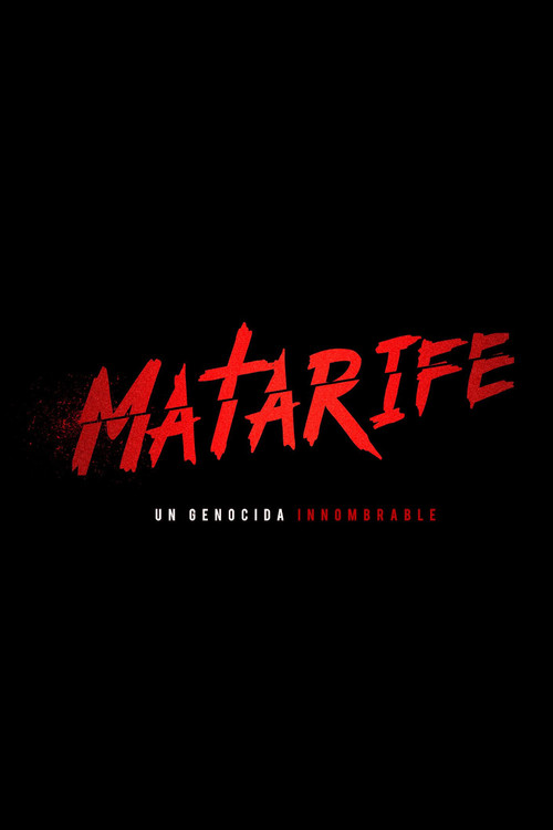 MATARIFE: Un genocida innombrable (2020) – plakat filmu