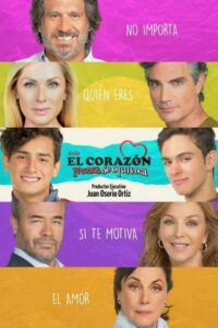 Juntos El Corazón Nunca Se Equivoca (2019) – plakat filmu