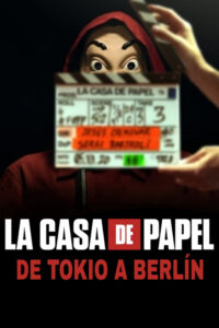 Dom z papieru: Od Tokio do Berlina (2021) – plakat filmu