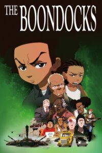 The Boondocks (2005) – plakat filmu