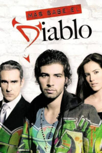 Más Sabe el Diablo (2009) – plakat filmu