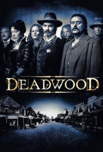 Deadwood (2004) – plakat filmu