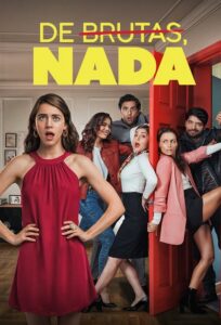 De brutas, nada (2020) – plakat filmu