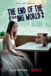 The End of the F***ing World (2017) – plakat filmu