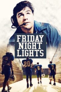 Friday Night Lights (2006) – plakat filmu