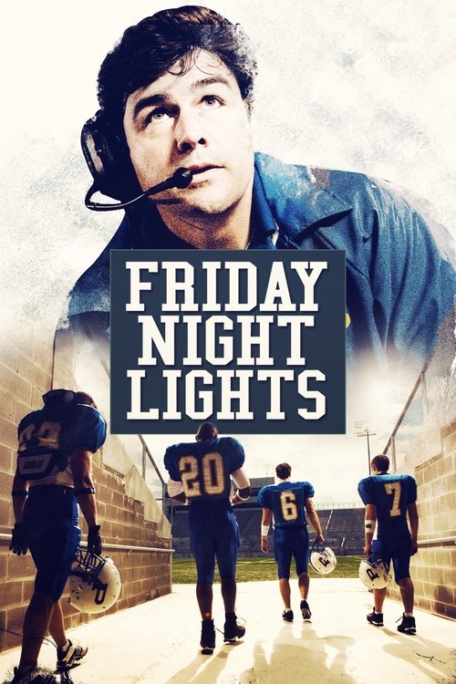 Friday Night Lights (2006) – plakat filmu