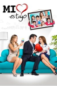 Mi corazón es tuyo (2014) – plakat filmu
