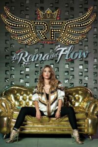 La Reina del Flow (2018) – plakat filmu