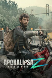 Apokalipsa Z: początek końca (2024) - plakat