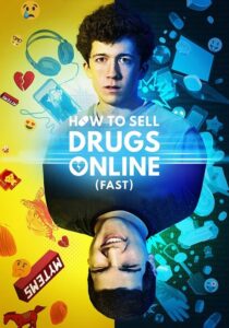 Jak sprzedawać dragi w sieci (szybko) (2019) – plakat filmu