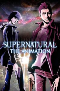 SUPERNATURAL：THE ANIMATION (2011) – plakat filmu