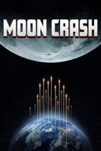 Moon Crash (2022) - plakat
