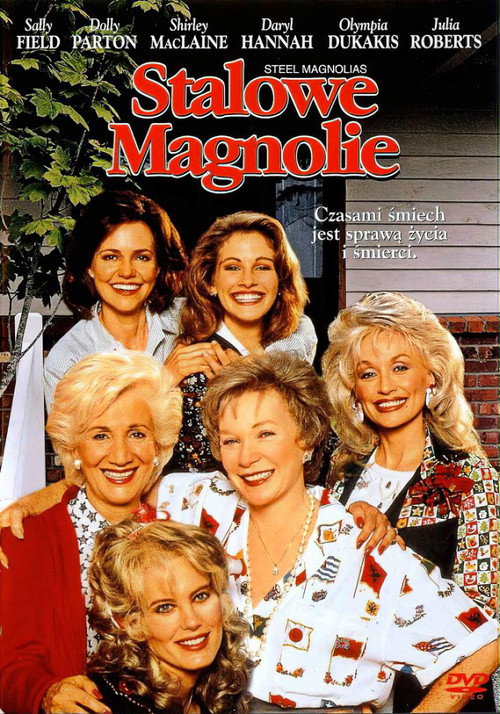 Stalowe Magnolie (1989) – plakat filmu