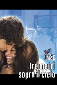 Trzy Metry nad Niebem (2004) – plakat filmu