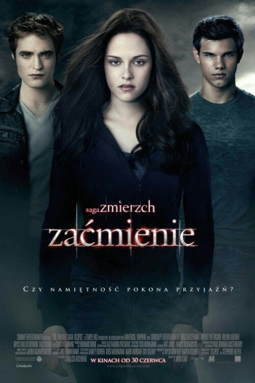Saga „Zmierzch”: Zaćmienie (2010) – plakat filmu