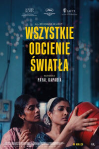 Wszystkie odcienie światła (2024) – plakat filmu