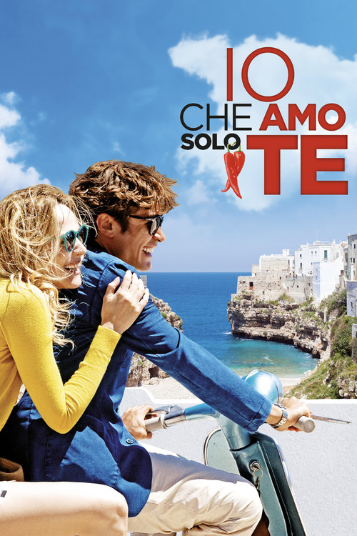 Io che amo solo te (2015) – plakat filmu