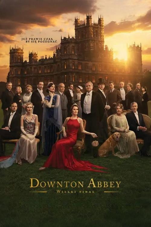 Downton Abbey: Wielki finał (2025) – plakat filmu