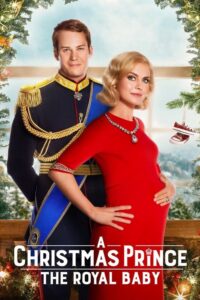 Świąteczny książę: Królewskie dziecko (2019) – plakat filmu