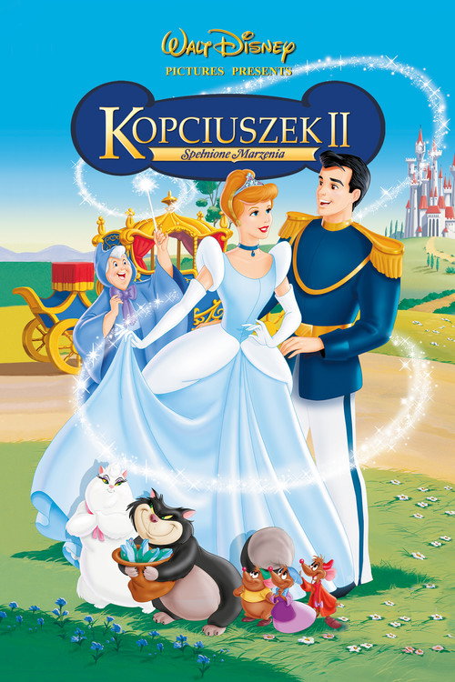 Kopciuszek II: Spełnione marzenia (2002) – plakat filmu