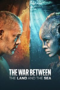 The War Between the Land and the Sea (2025) - plakat