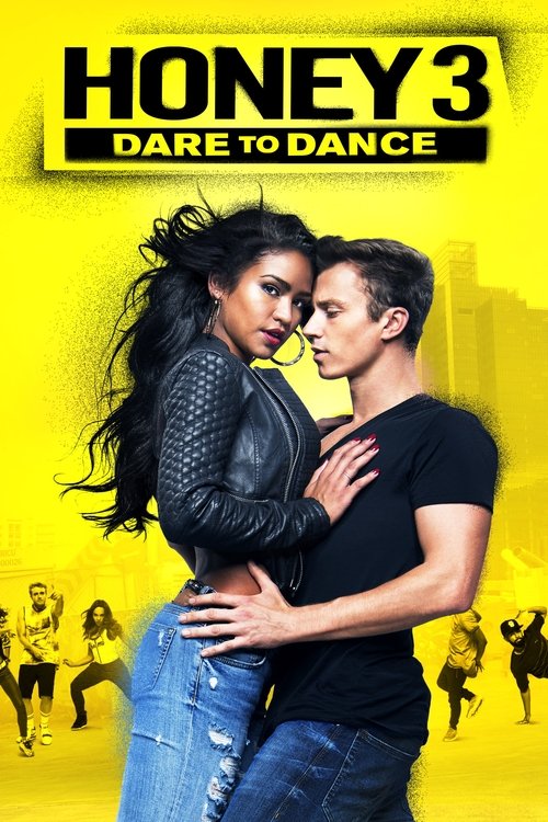 Honey 3 (2016) – plakat filmu