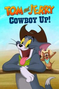Tom i Jerry na Dzikim Zachodzie (2022) – plakat filmu