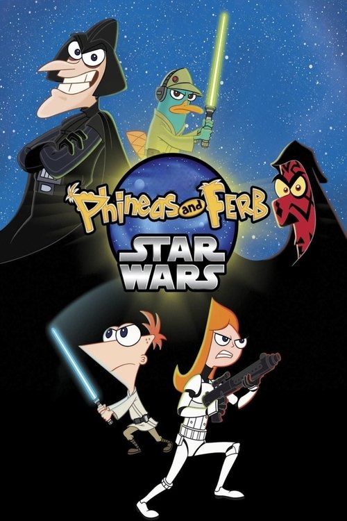 Fineasz i Ferb: Star Wars (2014) – plakat filmu