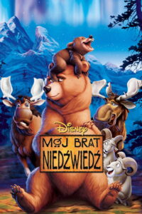 Mój brat niedźwiedź (2003) – plakat filmu