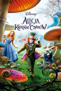 Alicja w Krainie Czarów (2010) – plakat filmu
