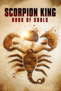 Król Skorpion: Księga Dusz (2018) – plakat filmu
