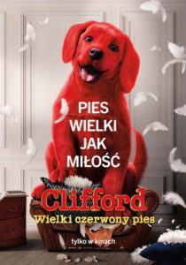 Clifford. Wielki czerwony pies (2021) – plakat filmu