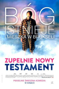 Zupełnie Nowy Testament (2015) – plakat filmu