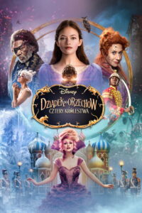 Dziadek do orzechów i cztery królestwa (2018) – plakat filmu