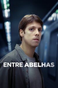 Entre Abelhas (2015) – plakat filmu